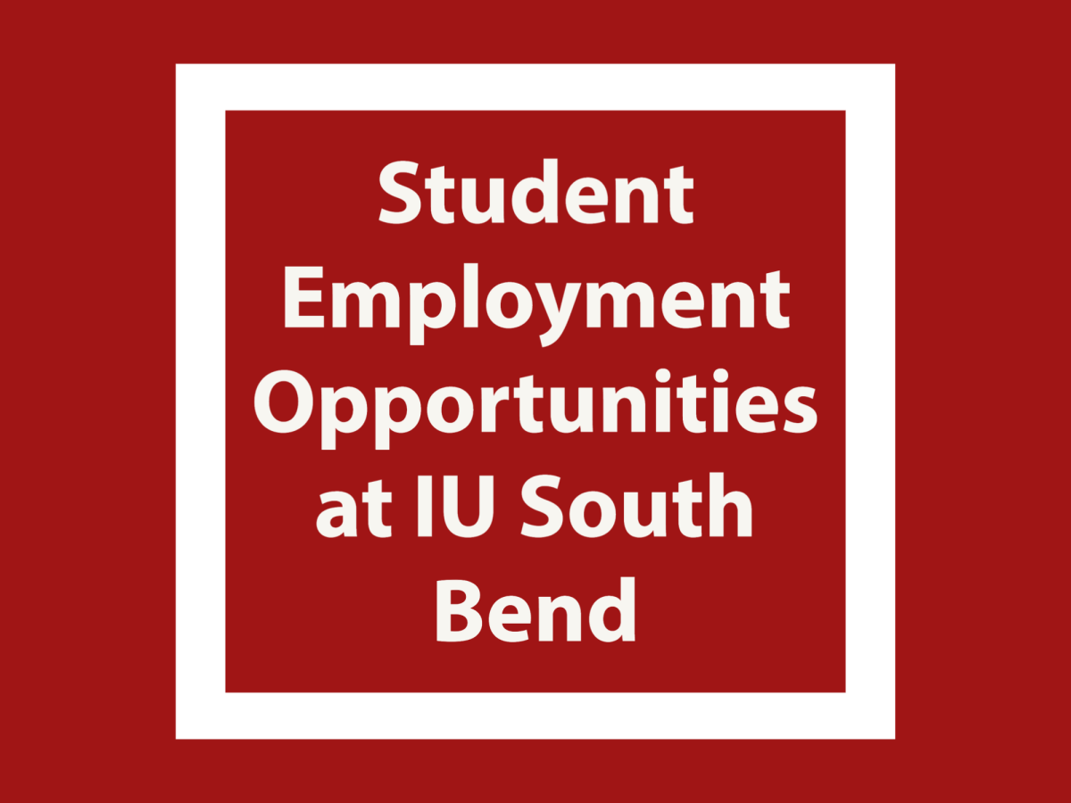 IU South Bend student employment opportunities